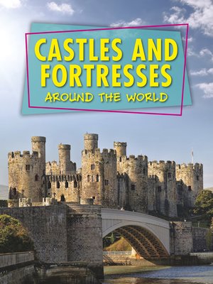 cover image of Castles and Fortresses Around the World